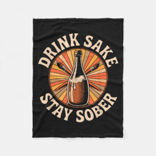 Grappige Drank Sake Blijf Nuchter Vintage Japanse Fleece Deken