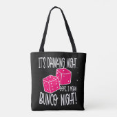 Grappige Drink Bunco nacht Tote Bag (Achterkant)