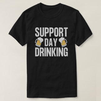 Grappige Drink Gift Support Drink Dag T-shirt