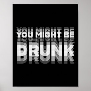 Grappige Drink Humor die je Drink zou kunnen worde Poster