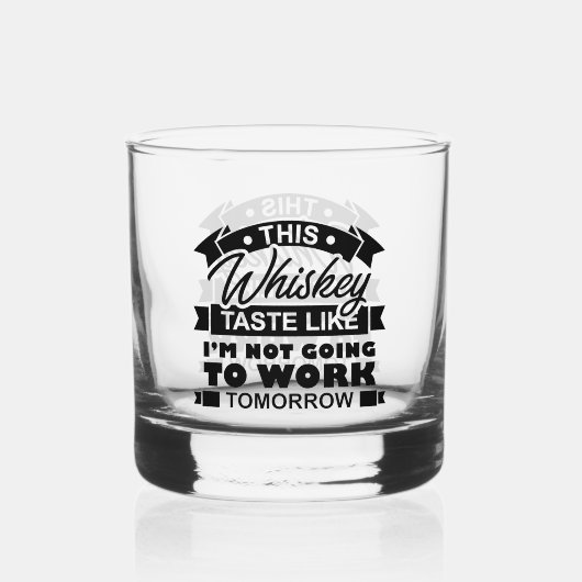 Grappige drink woordkunst whisky glas (Voorkant)