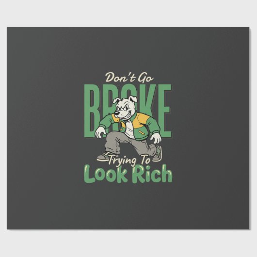 Grappige Drip Dog Geld Quote Cadeaupapier (Vlak)