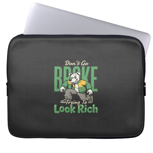 Grappige Drip Dog Geld Quote Laptop Sleeve (Voorkant)