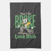 Grappige Drip Dog Geld Quote Theedoek (Verticaal)