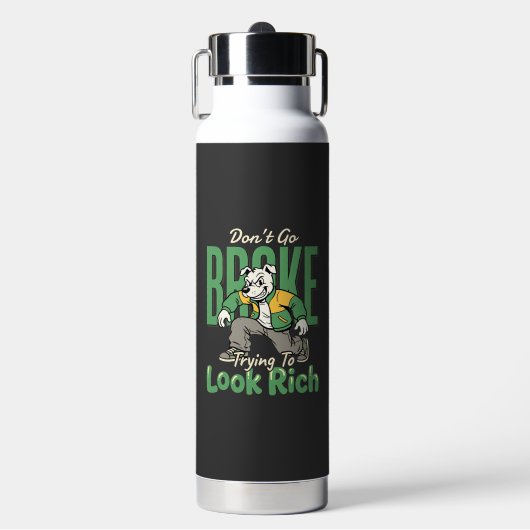 Grappige Drip Dog Geld Quote Waterfles (Voorkant)