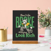 Grappige Drip Hond Geld Citaat Acryl Bord (Huwelijk)