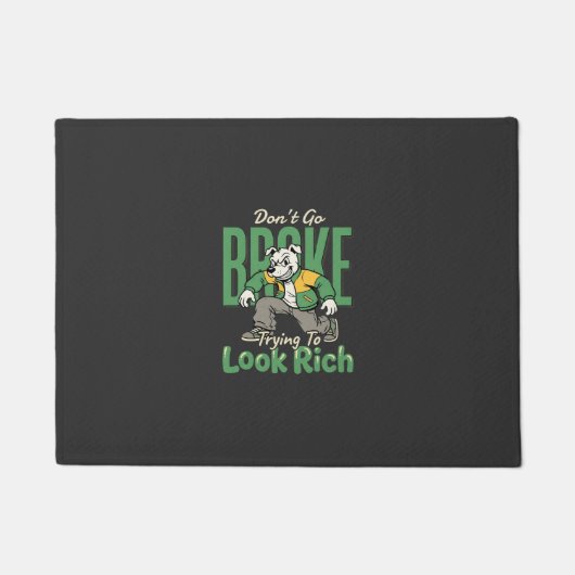 Grappige Drip Hond Geld Citaat Deurmat (Voorkant)
