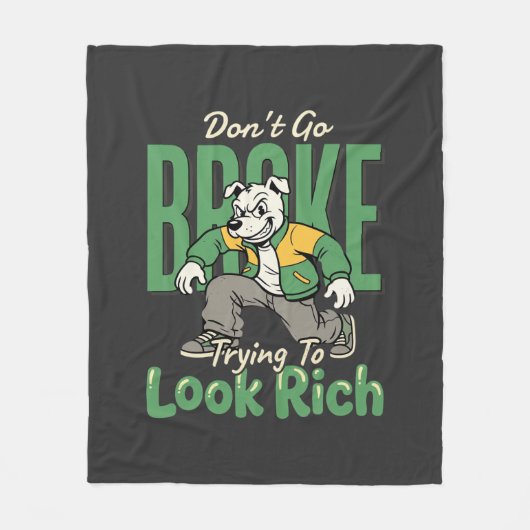 Grappige Drip Hond Geld Citaat Fleece Deken (Voorkant)