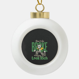 Grappige Drip Hond Geld Citaat Keramische Bal Ornament