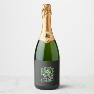 Grappige Drip Hond Geld Citaat Sparkling Wijnetiket
