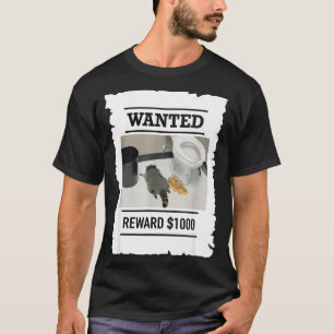Grappige Dronken Wasbeer Gezocht Beloning $1000 Vu T-shirt