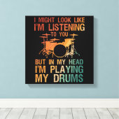 Grappige Drummer Kunst Voor Mannen Vrouwen Drumspe Canvas Afdruk (Insitu (Houten vloer))