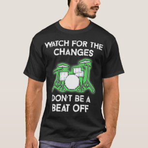 Grappige Drummer Muzikant Drums Band Muziek Feest T-shirt