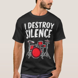 Grappige Drumstel Drummer Muzikant Ik Vernietig St T-shirt