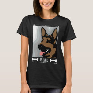 Grappige Duitse herderskleding voor een hondeneige T-shirt