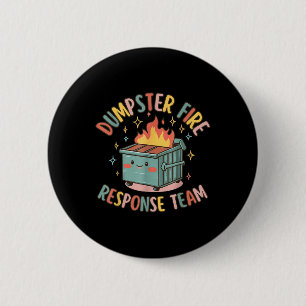 Grappige dumpster brand reactie team chaos meme ronde button 5,7 cm