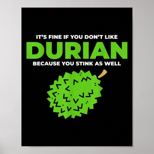 Grappige Durian Stink Quote Graphic Poster (Voorkant)