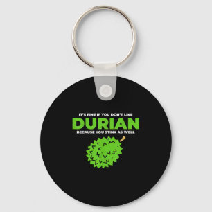 Grappige Durian Stink Quote Graphic Sleutelhanger