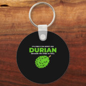 Grappige Durian Stink Quote Graphic Sleutelhanger (Voorkant)