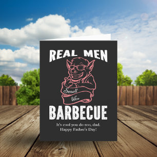 Grappige Echte Mannen Ruiken Naar Barbecue Feestdagen Kaart