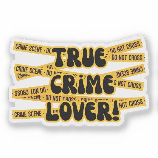 Grappige echte misdaadliefhebber sticker (Voorkant)