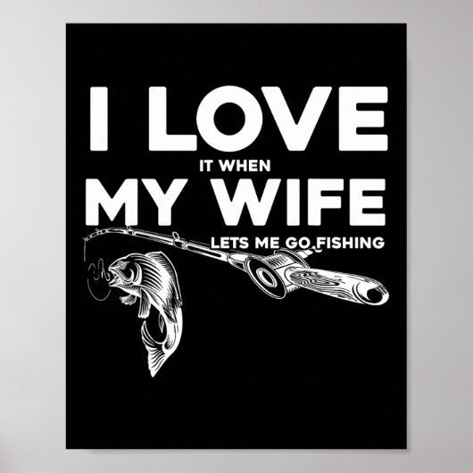 Grappige echtgenoot ik hou ervan als mijn vrouw me poster (Voorkant)