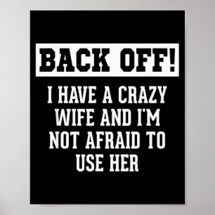 Grappige echtgenoot mannen, gekke vrouw sarcastisc poster