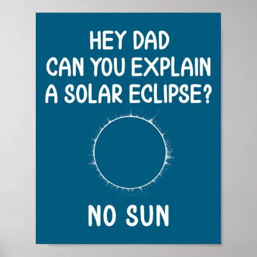 Grappige Eclipse Zonne Zonsverduistering Astronomi Poster (Voorkant)