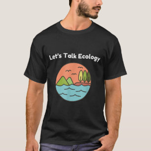 Grappige ecoloog ecologie milieubescherming L T-shirt