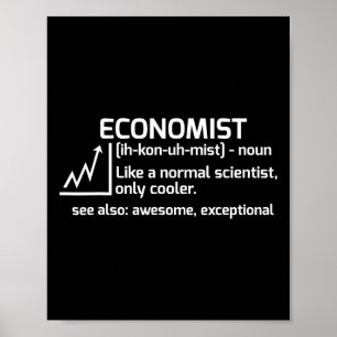 Grappige Economist Definitie Economie Wetenschap G Poster
