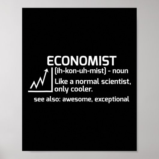 Grappige Economist Definitie Economie Wetenschap G Poster (Voorkant)
