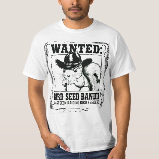 Grappige Eekhoorn Gezocht Poster | Vogelzaad Bandi T-shirt (Voorkant)