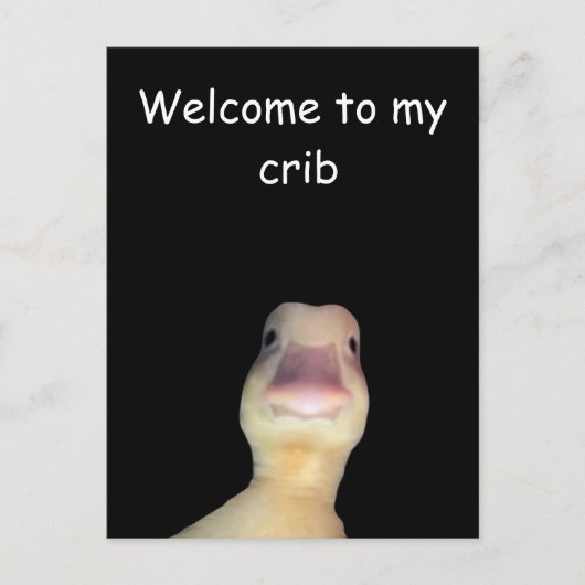 Grappige Eend Meme: Welkom in Mijn Huis Eend Briefkaart (Voorkant)
