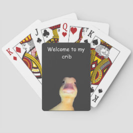 Grappige Eend Meme – “Welkom in Mijn Huis” Schatti Pokerkaarten