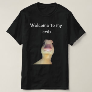 Grappige Eend Meme – “Welkom in Mijn Huis” Schatti T-shirt