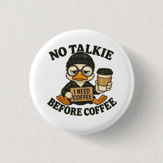 Grappige Eend Niet Praten Voor Koffie Schattige Ko Ronde Button 3,2 Cm