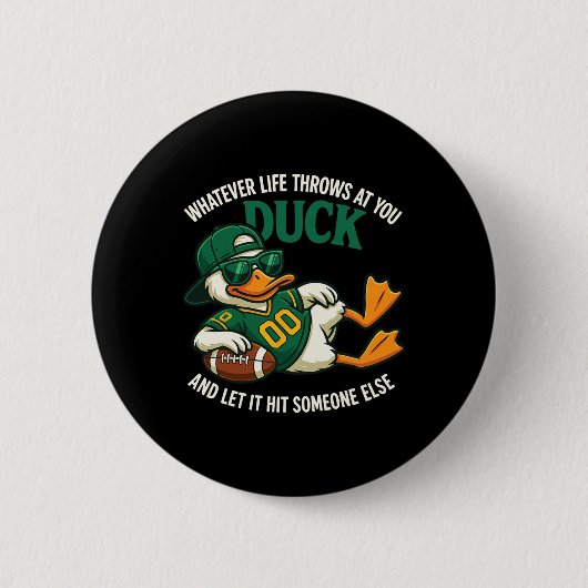 Grappige Eend Quotes Grappig Wat Dan Ook Leven Ronde Button 5,7 Cm (Voorkant)