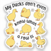 Grappige eenden sarcastisch sticker (Voorkant)