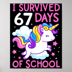 Grappige Eenhoorn Ik Heb 67 Dagen School Overleefd Poster