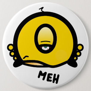 Grappige Eensoog Cartoon “Meh” Ronde Button 6,0 Cm