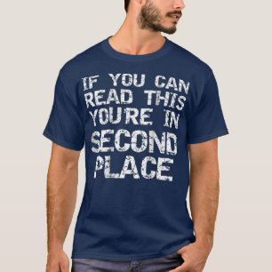 Grappige Eerste Plaats Racing Snelle Race Winnaar T-shirt