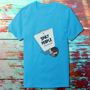 Grappige egel piket teken spiky mensen nodig knuff t-shirt