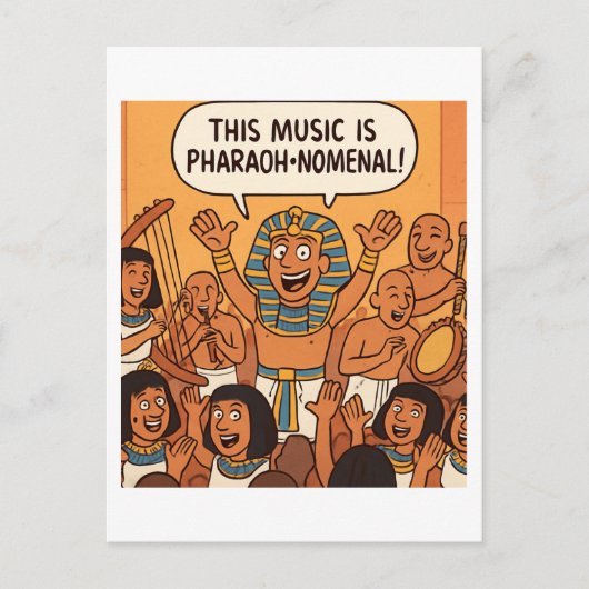 Grappige Egyptische farao | Pharaoh-nomenal Music Briefkaart (Voorkant)