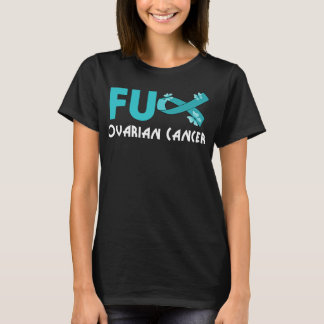 Grappige Eierstokkanker voor eierstokkanker T-shirt