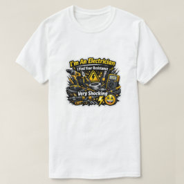 Grappige elektricien, ik vind je weerstand schokke t-shirt