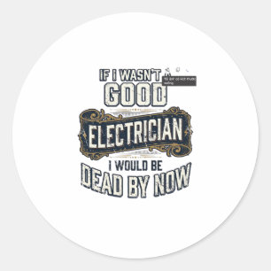Grappige elektricien vintage gravure citaat ontwer ronde sticker