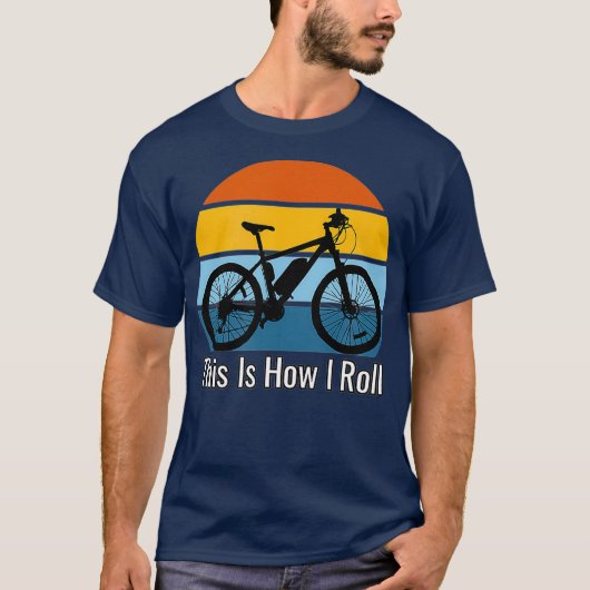 Grappige elektrische fiets Dit is hoe ik rol als i T-shirt (Voorkant)