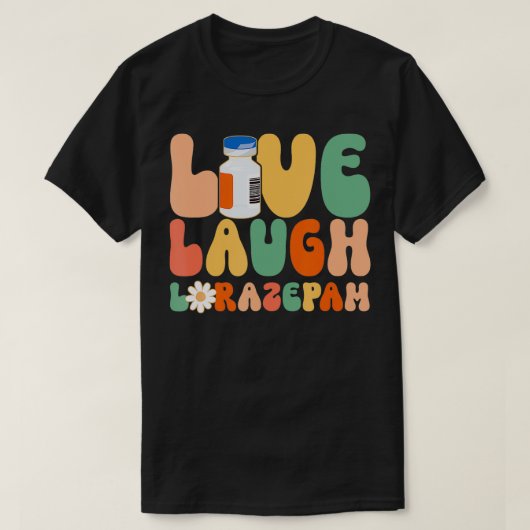 Grappige Emergency Room Live Lach Lorazepam Emerge T-shirt (Design voorkant)