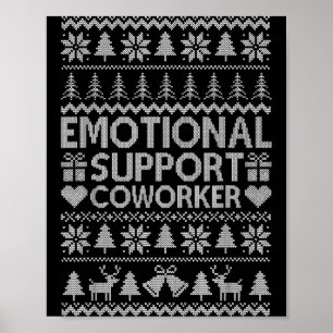 Grappige Emotionele Ondersteuning Collega Kantoor Poster