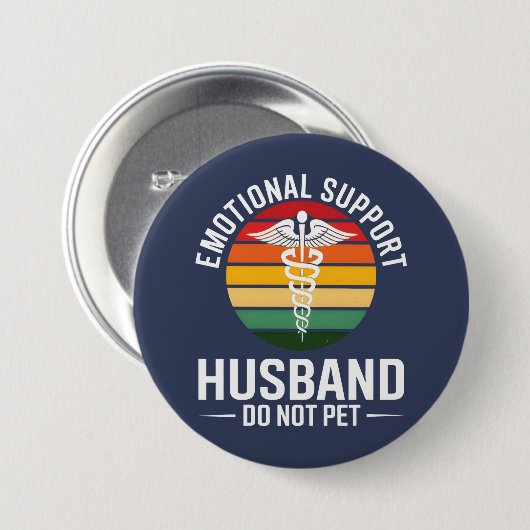 Grappige emotionele steun echtgenoot ronde button 7,6 cm (Voorkant /achterkant)